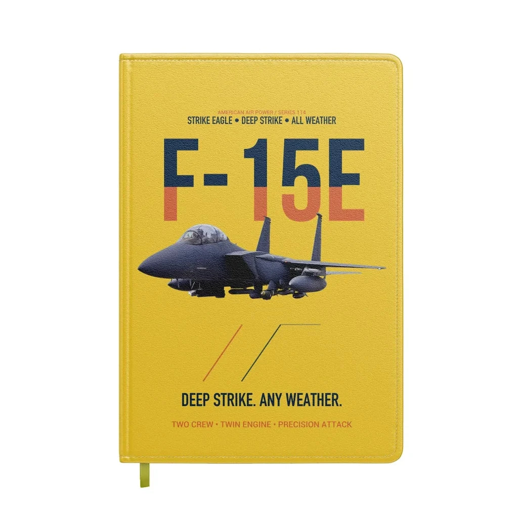 F-15E Strike Eagle Deep Strike Any Weather design on yellow notebook