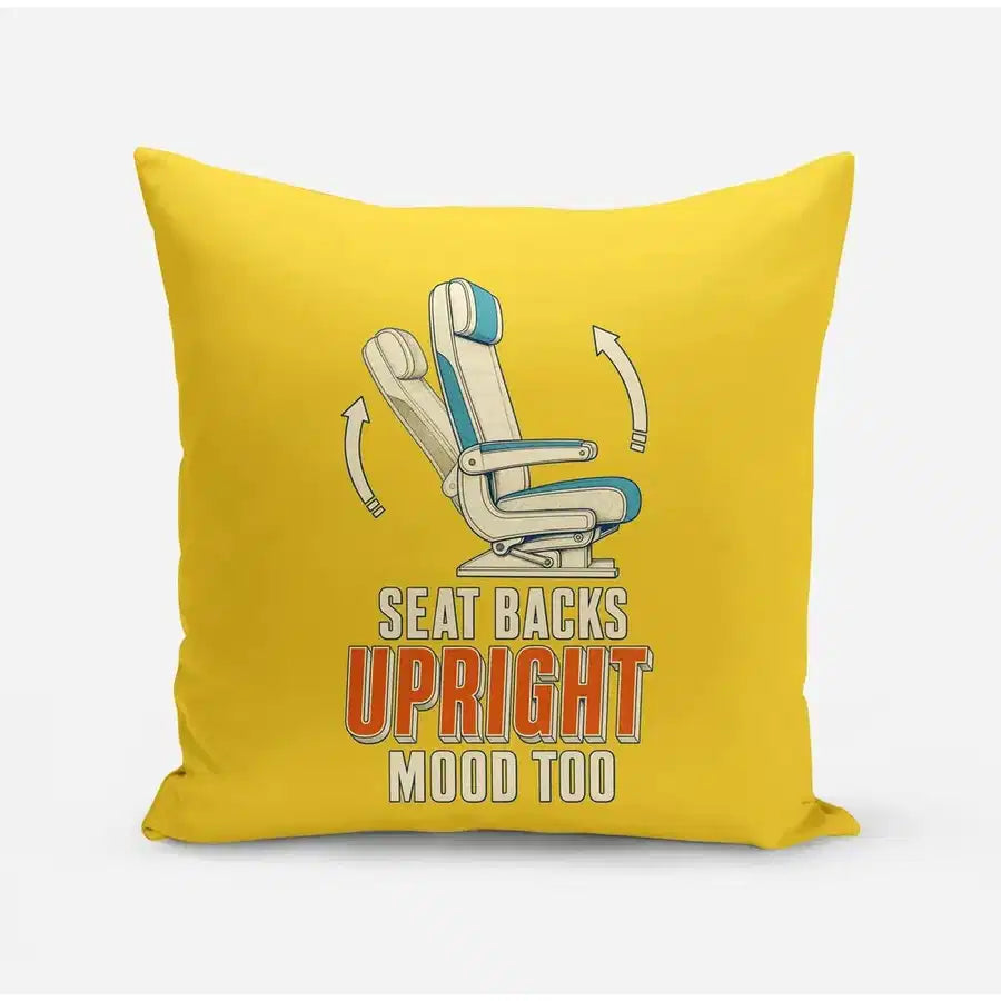 Seat Backs Upright Mood Too design on yellow pillow