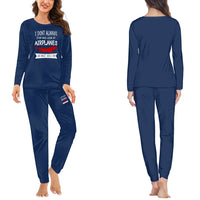 Thumbnail for I Don't Always Stop and Look at Airplanes women pajamas - Dark Blue