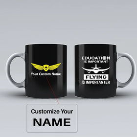 Flying is Importanter Ceramic White Mugs