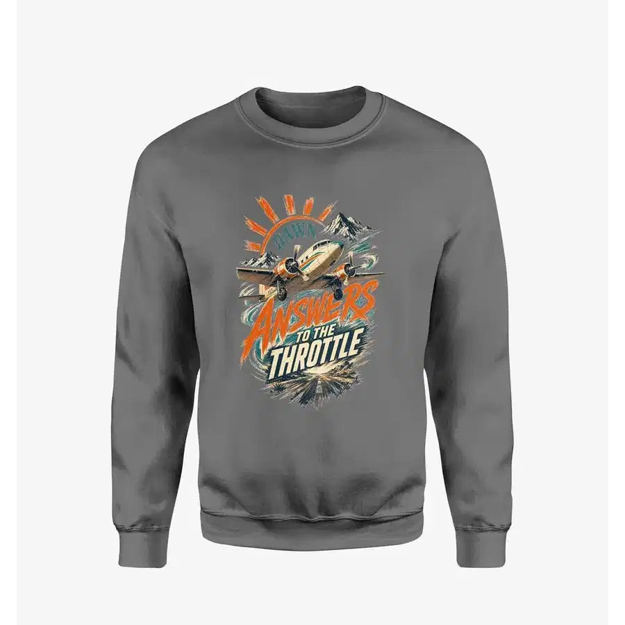 Dawn Answers To The Throttle design on gray sweatshirt