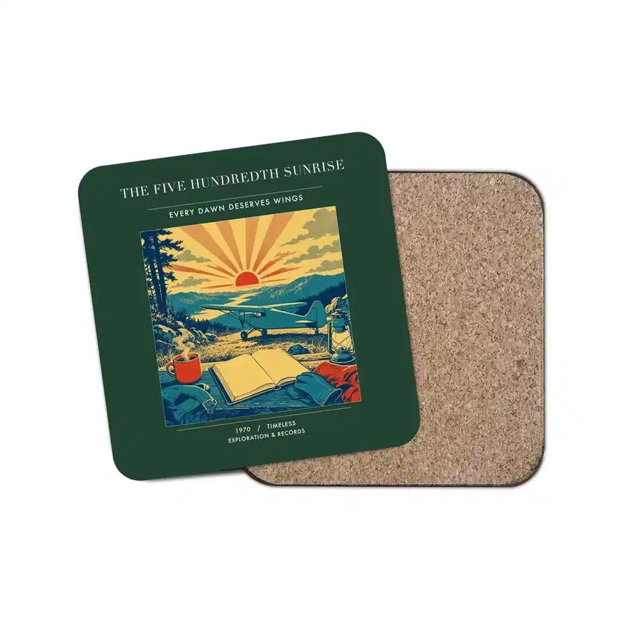 The Five Hundredth Sunrise - Designed Coasters design on dark green 1-piece