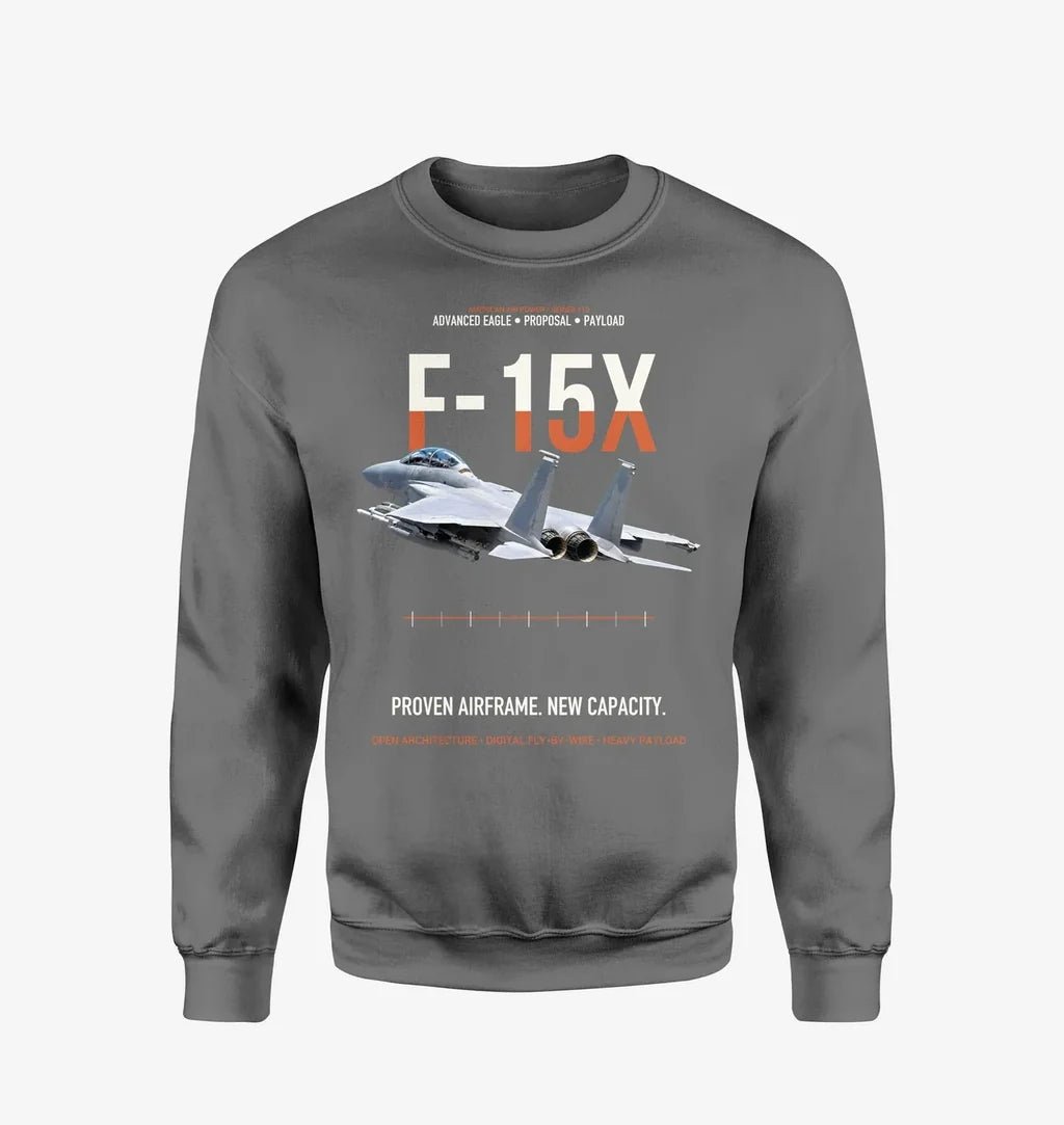 F-15X Advanced Eagle Proposal Proven Airframe New Capacity design on gray sweatshirt