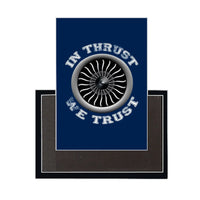 Thumbnail for Thrust We Trust Magnet - view 3