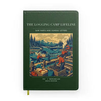Thumbnail for VINTAGE G4488 - The Logging Camp Lifeline - Designed Notebooks design on darkgreen