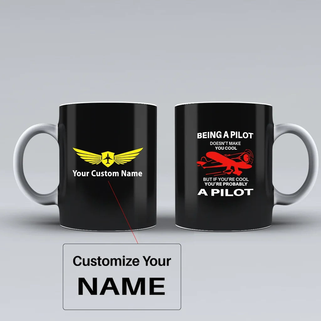 Customisable If You're Cool You're Probably Mug - view 3