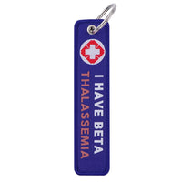 Thumbnail for I HAVE BETA THALASSEMIA Key Chain - view 3