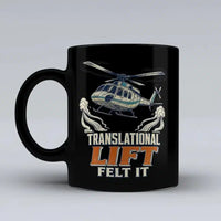 Thumbnail for 198 - Translational Lift Felt It - Mug design on black signal