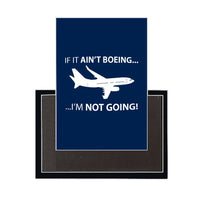 Thumbnail for If It Ain't Boeing Magnet - view 3