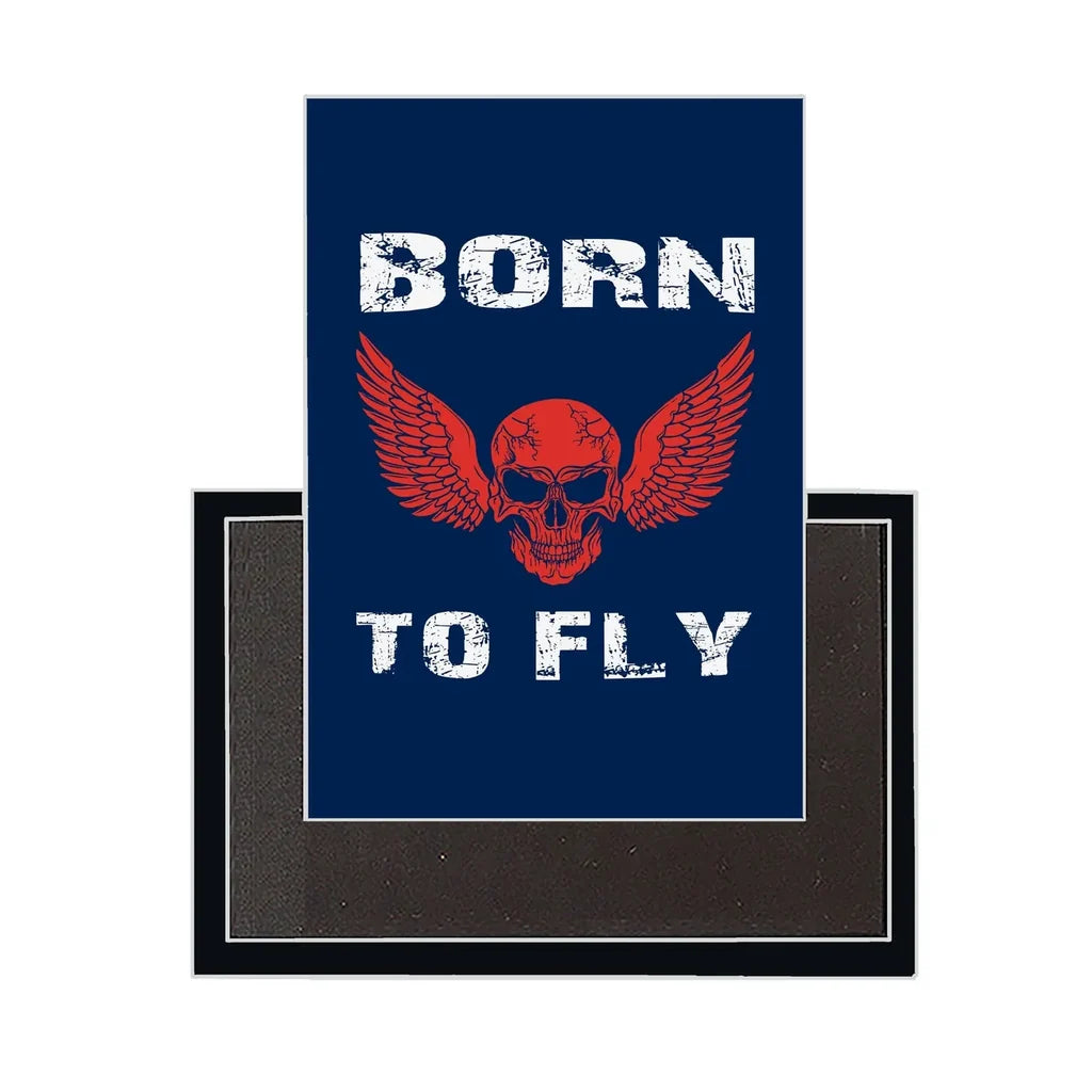 Born to Fly Magnet - view 3