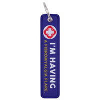 Thumbnail for I'M HAVING A FIBROMYALGIA FLARE Key Chain - view 3