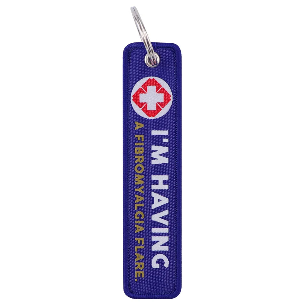 I'M HAVING A FIBROMYALGIA FLARE Key Chain - view 3