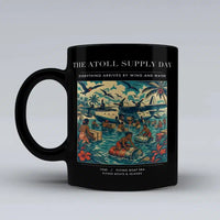 Thumbnail for VINTAGE G4189 - The Atoll Supply Day - Ceramic Mug design on black