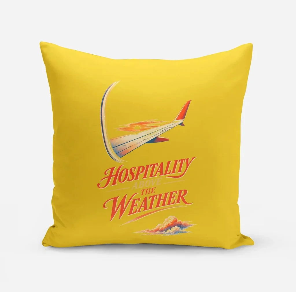 Hospitality Above The Weather design on yellow pillow
