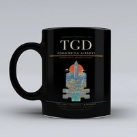 Thumbnail for Podgorica Airport TGD Mug - Black