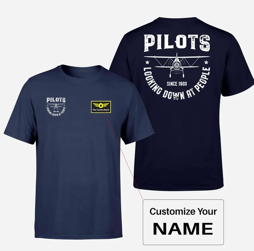 Pilots Looking Down at People Since 1903 Designed Double-Side T-Shirts - view 15