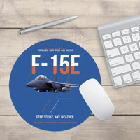 Thumbnail for F-15E Strike Eagle Deep Strike Any Weather design on blue round mouse pad