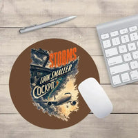 Thumbnail for Storms Look Smaller From The Cockpit design on brown round mouse pad