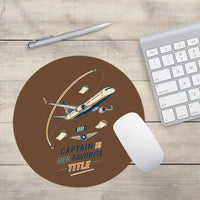 Thumbnail for Captain Is Her Favorite Title design on brown round mouse pad