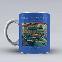 Thumbnail for VINTAGE G4502 - The Factory Night Shift - Ceramic Mug design on blue