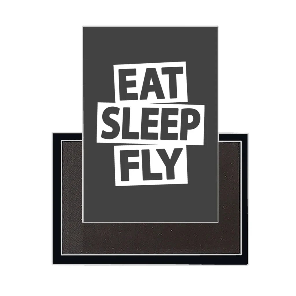 Eat Sleep Fly Magnet - view 4