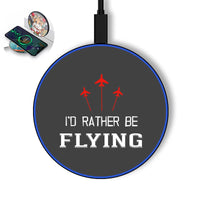 Thumbnail for I'd Rather Be Flying Wireless Charger - view 4