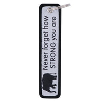 Thumbnail for Never Forget How STRONG You Key Chain - view 4