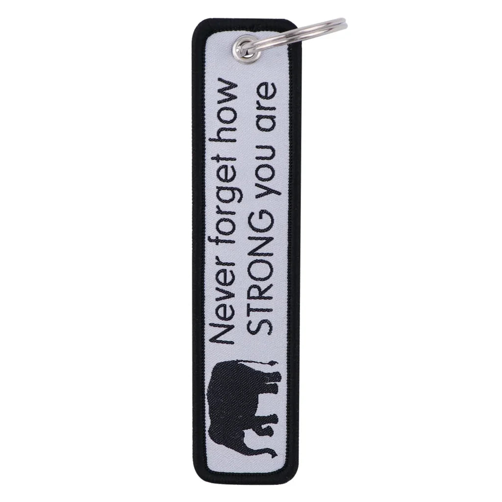 Never Forget How STRONG You Key Chain - view 4