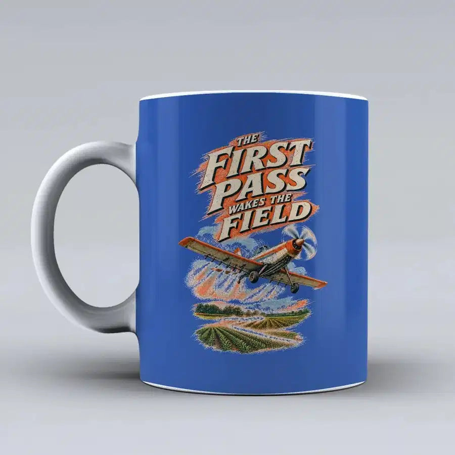 651 - The First Pass Wakes The Field - Mug design on blue signal