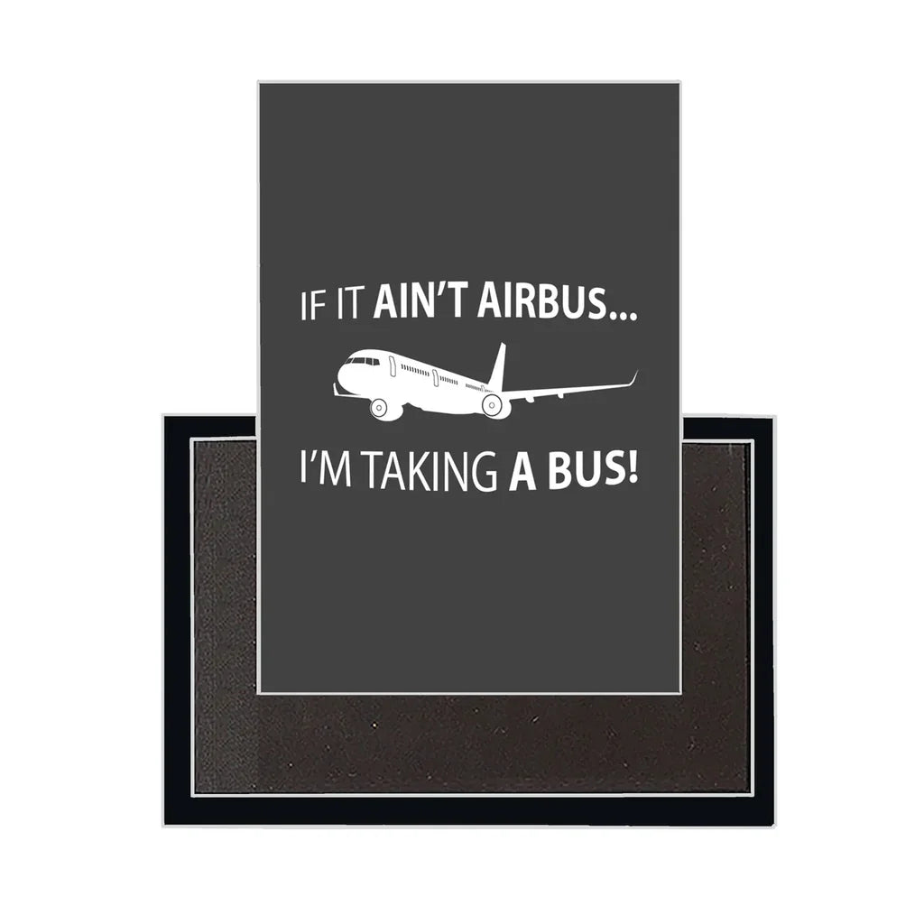 If It Ain't Airbus Magnet - view 4