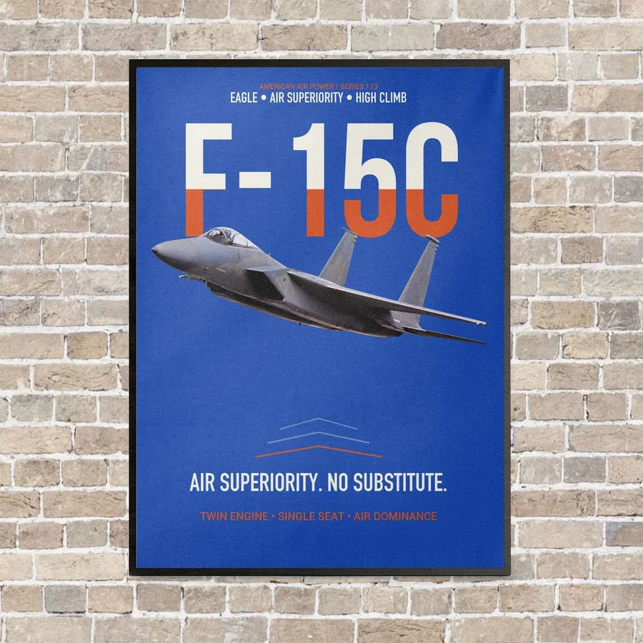 F-15C Eagle Air Superiority No Substitute vertical canvas print - framed - blue background