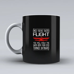 Once You've Tasted Flight Ceramic White Mugs