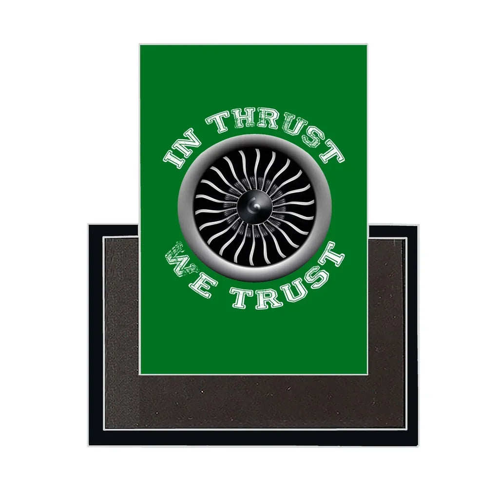 Thrust We Trust Magnet - view 5
