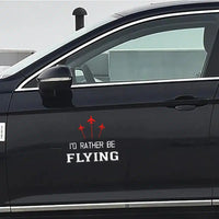 Thumbnail for I'd Rather Be Flying Car Sticker - view 5