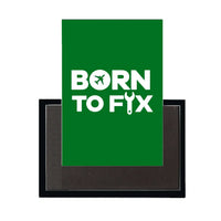 Thumbnail for Born To Fix Airplanes Magnet - view 5