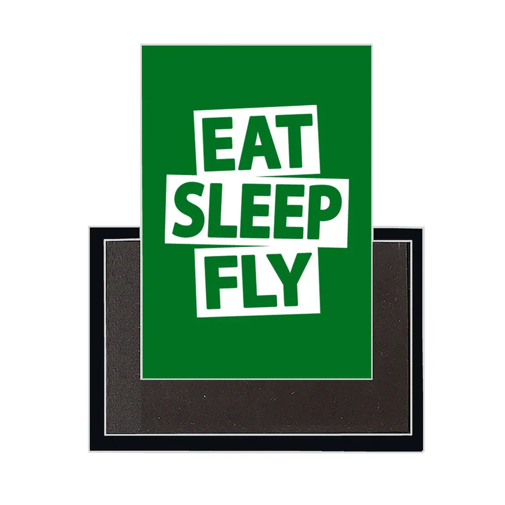 Eat Sleep Fly Magnet - view 5