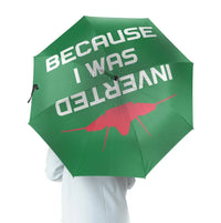 Thumbnail for Because I was Inverted Umbrella - view 5