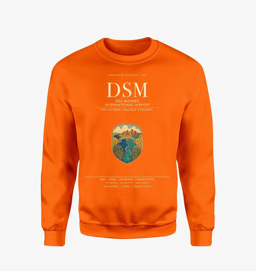 Des Moines International Airport (DSM) design on orange sweatshirt