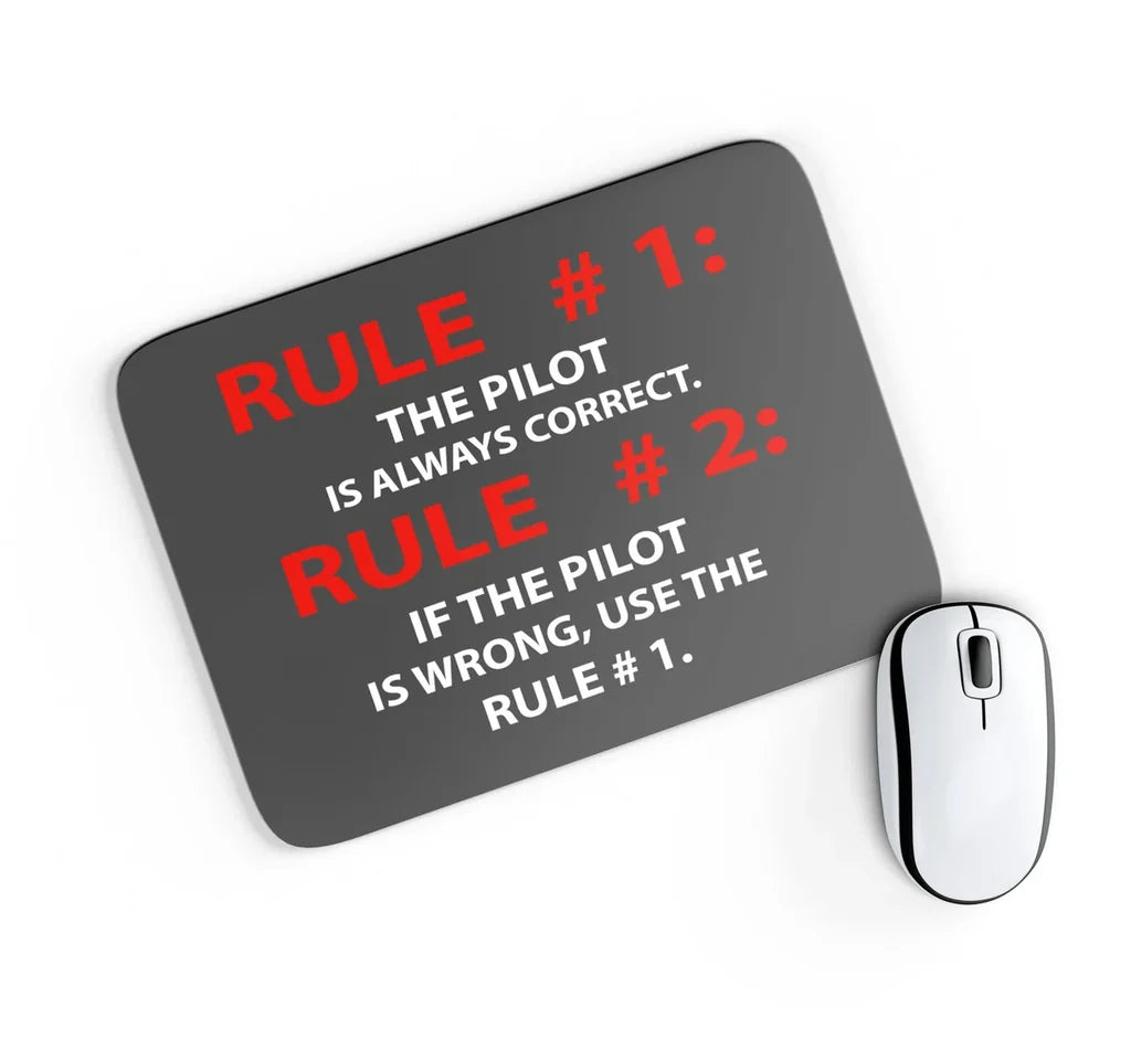 Rule 1 - Pilot is Mouse Pad - view 5