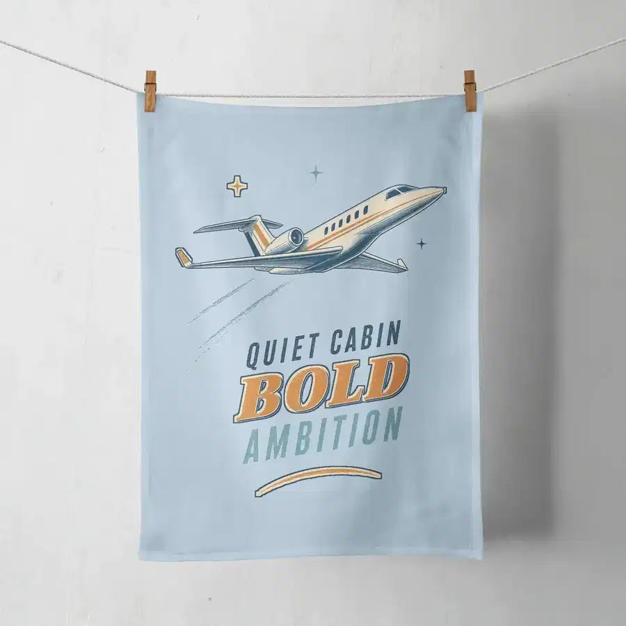 Quiet Cabin Bold Ambition design on light blue towel