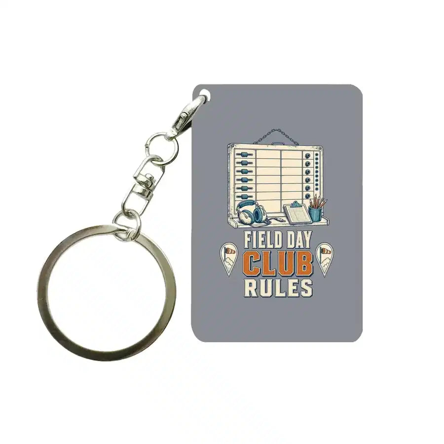 SIGNAL 456 - Field Day Club Rules - Key Chain design on gray key chain
