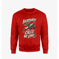 Thumbnail for Backcountry Calls We Land design on red sweatshirt