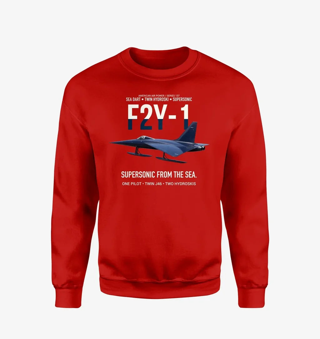 F2Y-1 Sea Dart Supersonic from the Sea design on red sweatshirt
