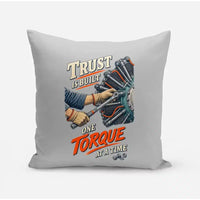 Thumbnail for Trust Is Built One Torque At A Time design on light gray pillow