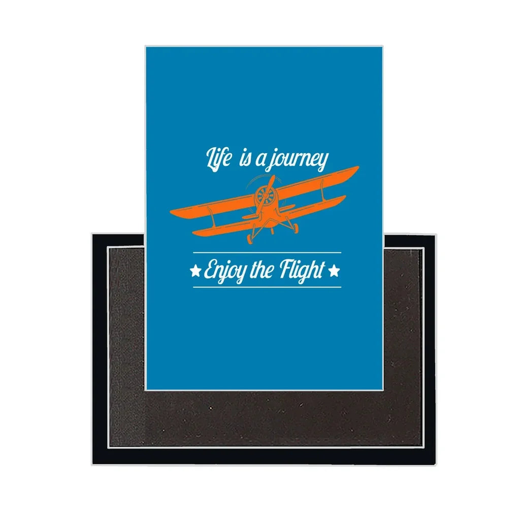 Life is a journey Enjoy Magnet - view 6