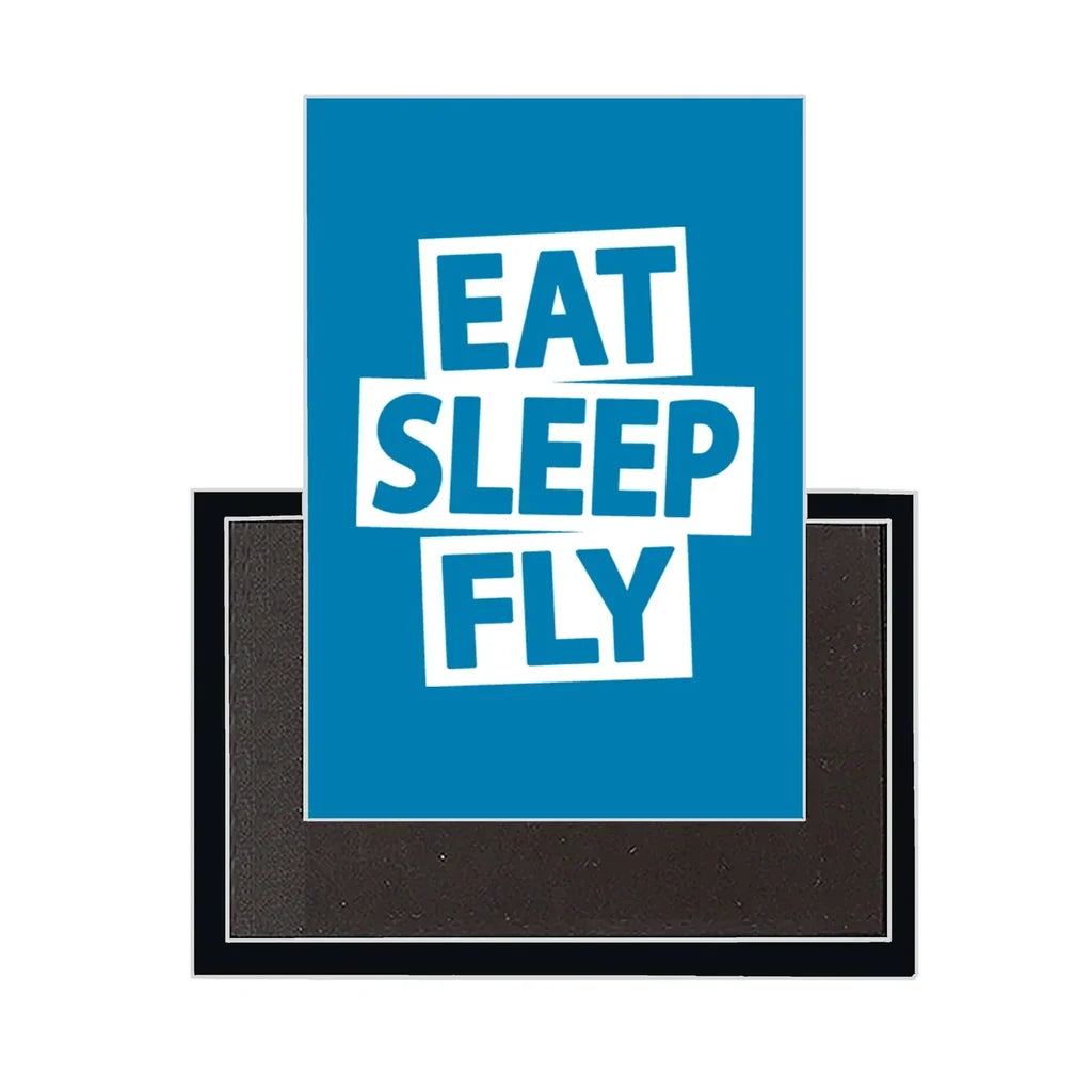 Eat Sleep Fly Magnet - view 6