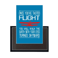 Thumbnail for Once You've Tasted Flight Magnet - view 6