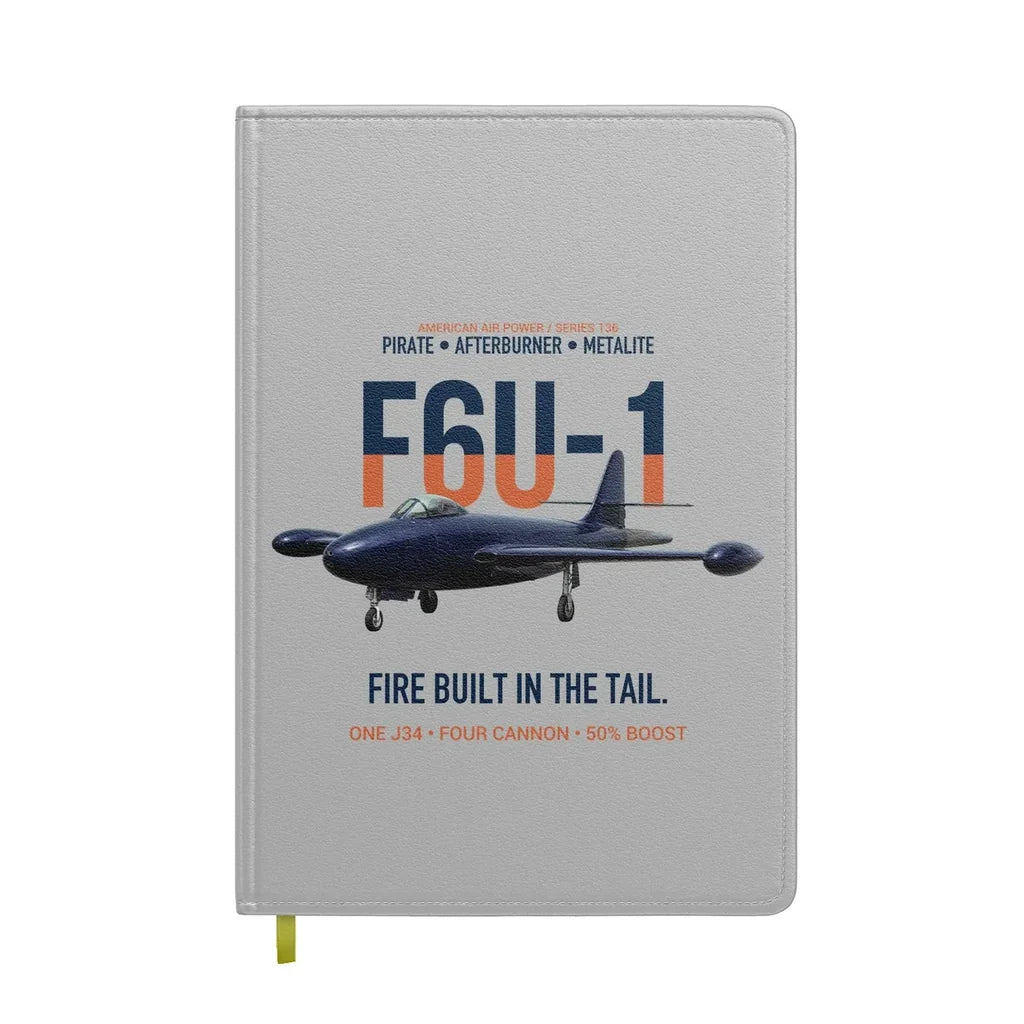 F6U-1 Pirate Fire Built in the Tail design on light gray notebook