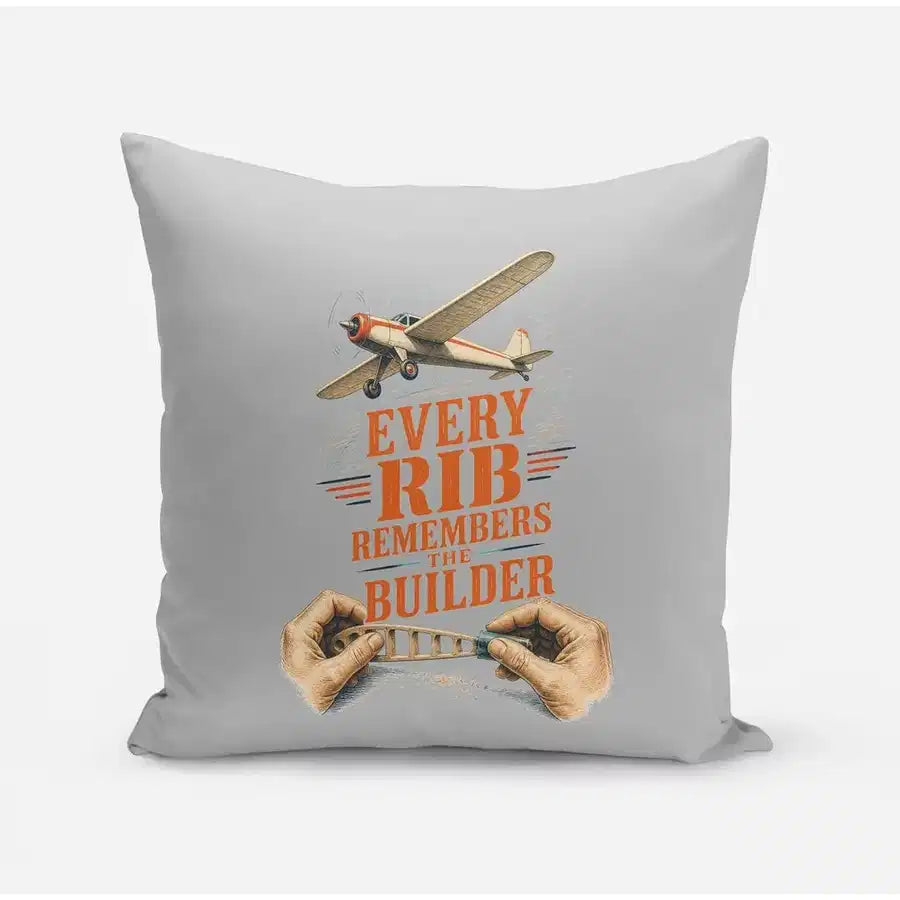 Every Rib Remembers The Builder design on light gray pillow