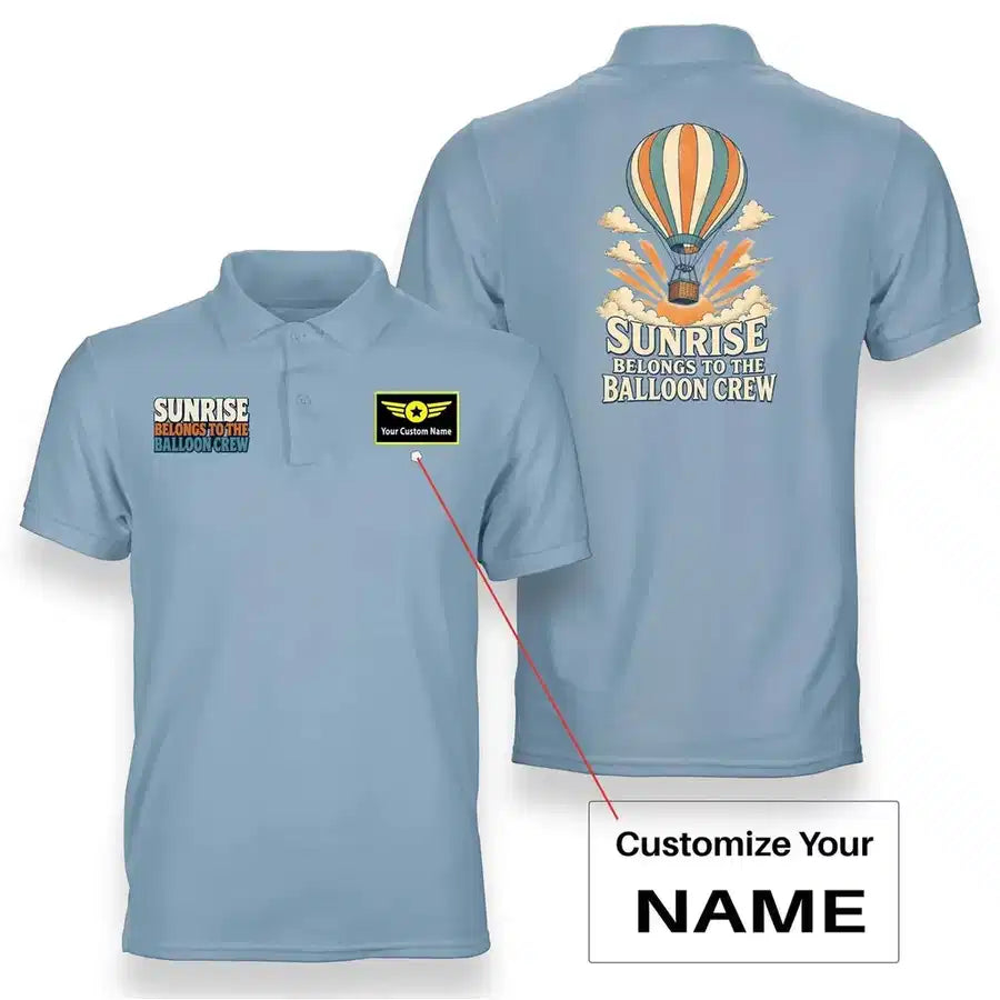 SIGNAL 566 - Sunrise Belongs To The Balloon Crew - Double-Side Polo design on light blue double side polo with custom name badge